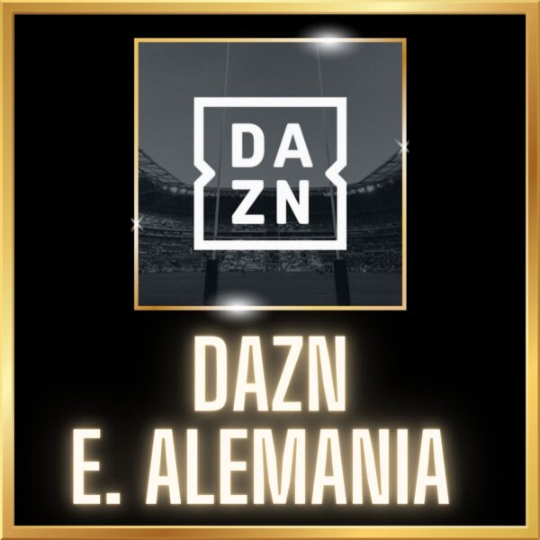 DAZN EXCLUSIVO ALEMANIA