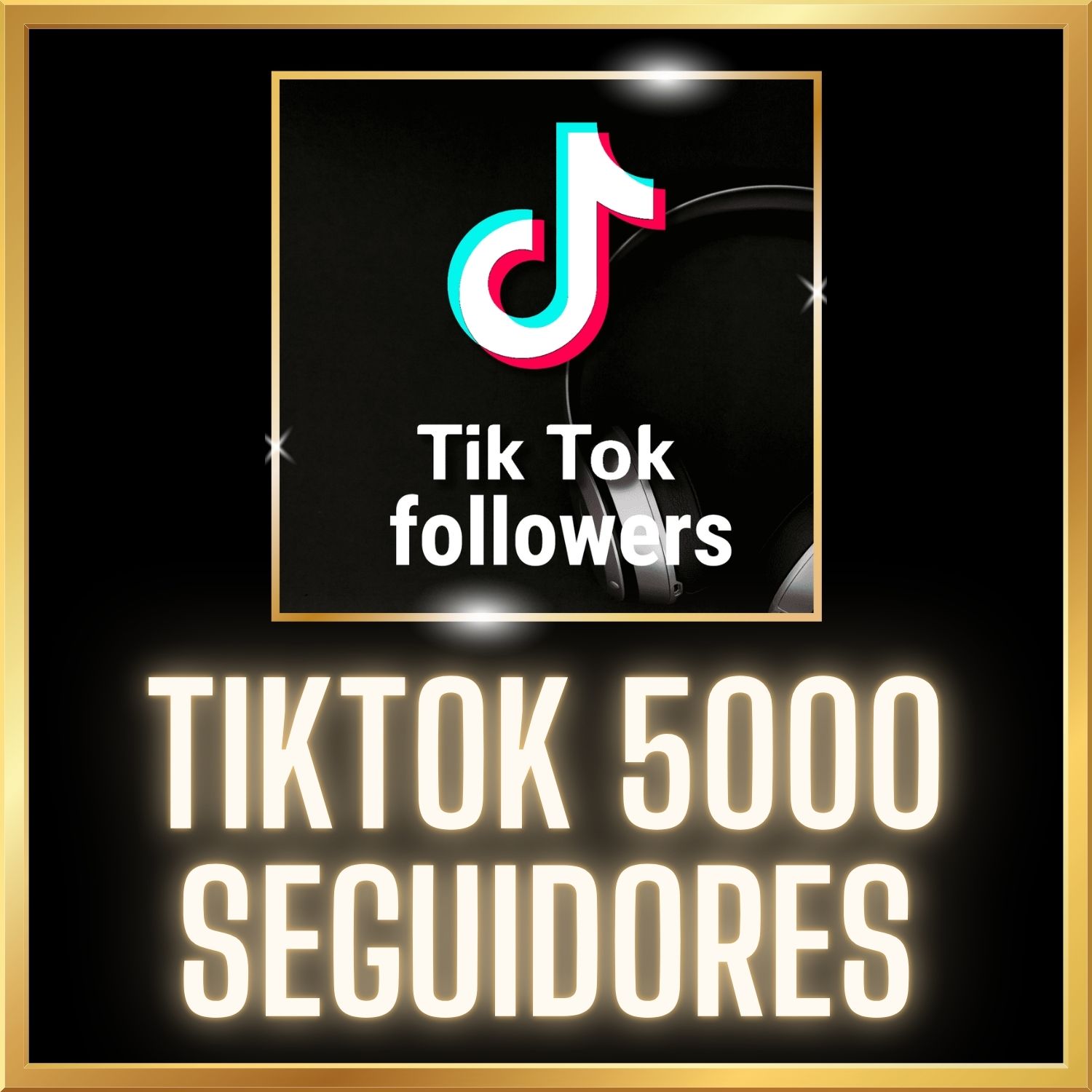 5000 SEGUIDORES TIKTOK